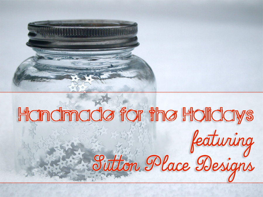 Handmade-for-the-Holidays-Sutton-Place-Designs