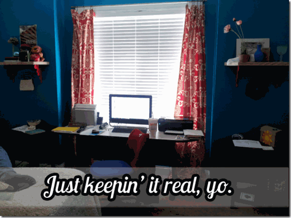 Keepin'-it-real,-yo.