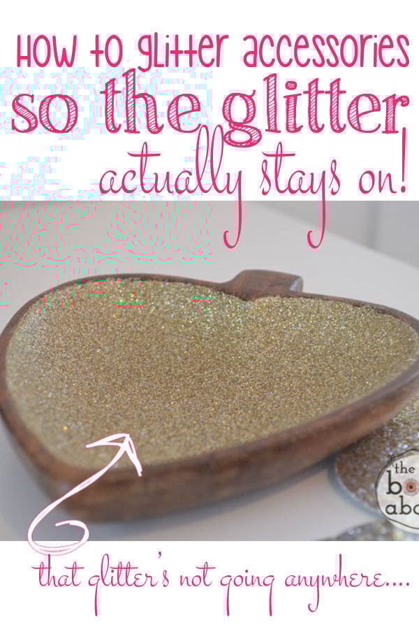 How to Glitter Accessories so the glitter actually stays on..it's a beautiful thing!