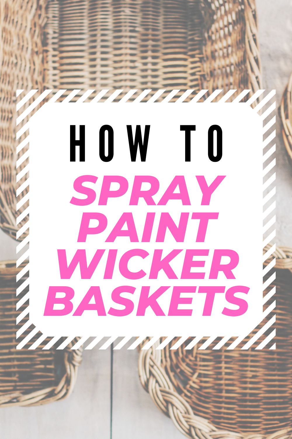 How to Spray Paint Wicker Baskets