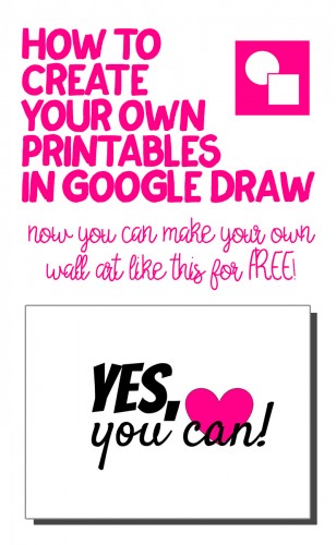 how-to-make-your-own-printables-in-google-drawings