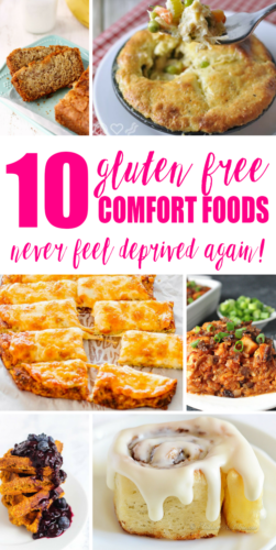 10 Scrumptious Looking GLUTEN FREE Comfort Foods!