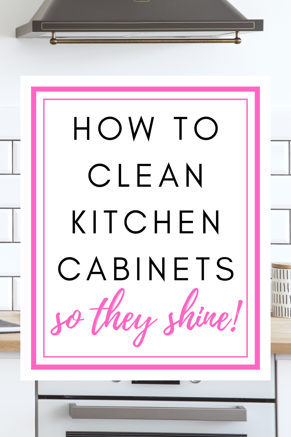 How to Clean Kitchen Cabinets so they SHINE!