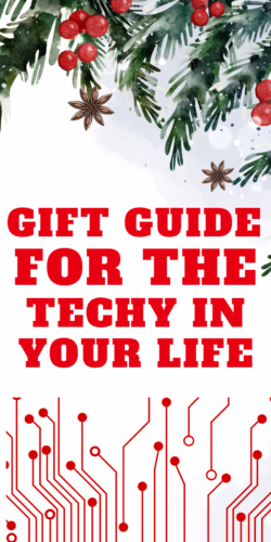 gift guide for the techie in your life
