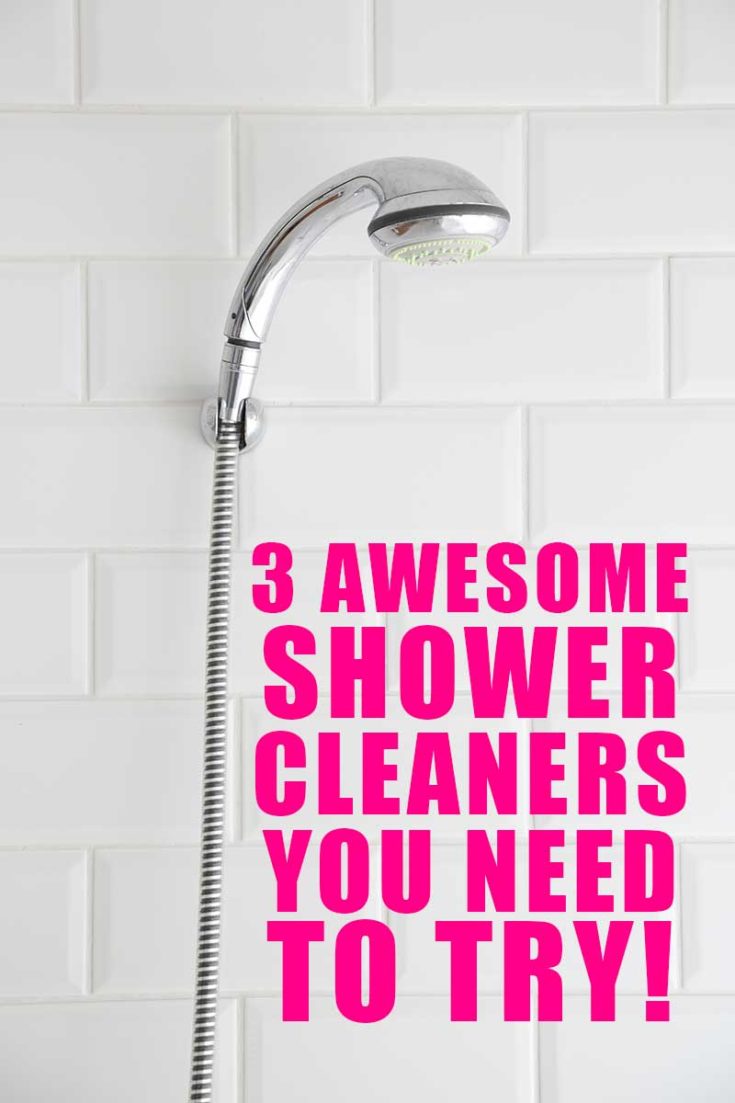 3 Awesome Shower Cleaners You Need to Try