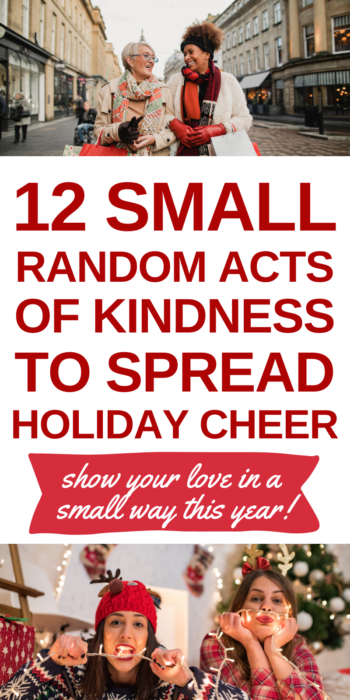 pinterest pin for the post 12 Small Random Acts of Kindness to Spread Holiday Cheer long pin 3