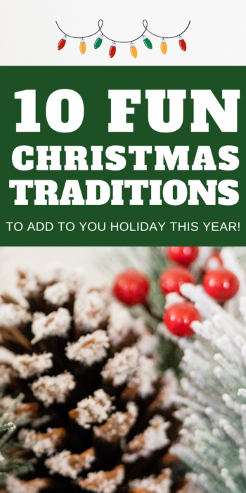 pinterest pin for 10 fun Christmas Traditions