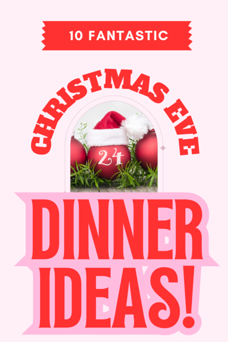 Christmas Eve Dinner Ideas pin